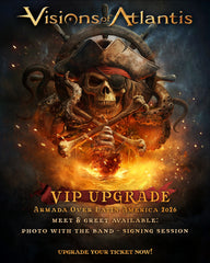 VISIONS OF ATLANTIS MEET & GREET VIP UPGRADE - CDMX (30/04/26)